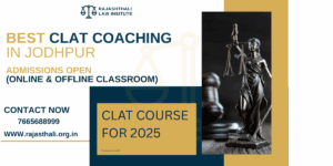 Read more about the article Best CLAT Coaching in Jodhpur